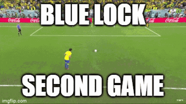 a soccer game with the words blue lock second game written on it