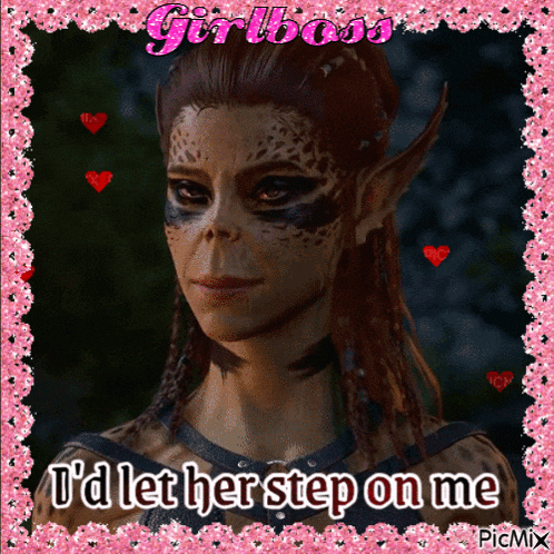 a picture of a woman with the words girlboss i 'd let her step on me on it