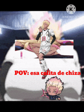 a picture of a soccer player with the words pov esa colita de chiza below him