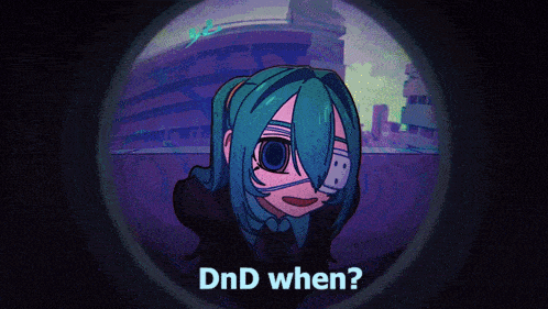 a cartoon of a girl with a bandage on her eye and the words dnd when on the bottom