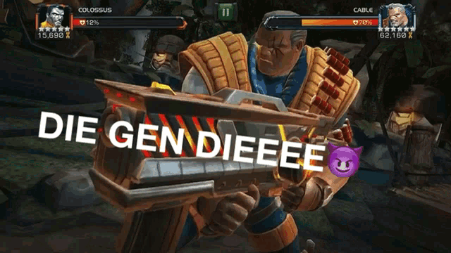 a video game screen shows colossus and cable fighting each other and says die gendieeee