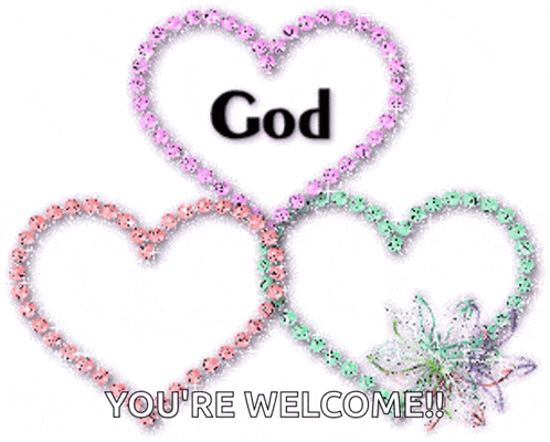 three hearts with the words bless you 're welcome written on them