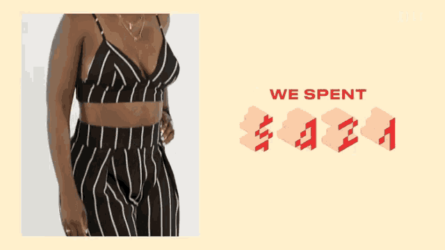 a woman wearing a striped crop top and striped pants with the words we spent