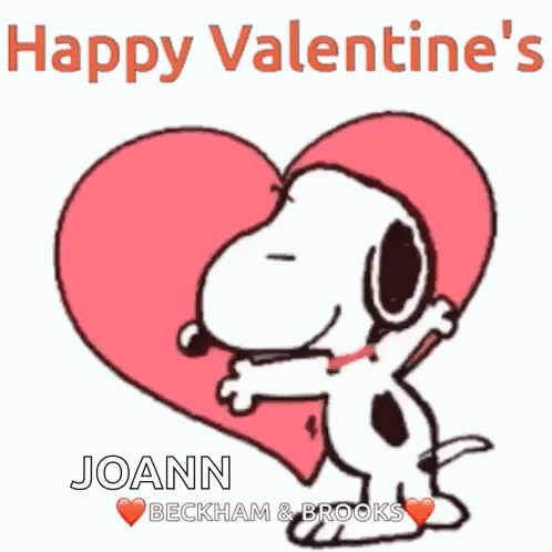 snoopy is hugging a heart with the words happy valentine 's joann beckham & brooks