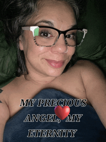 a woman wearing glasses with the words my precious angel my eternity on the bottom