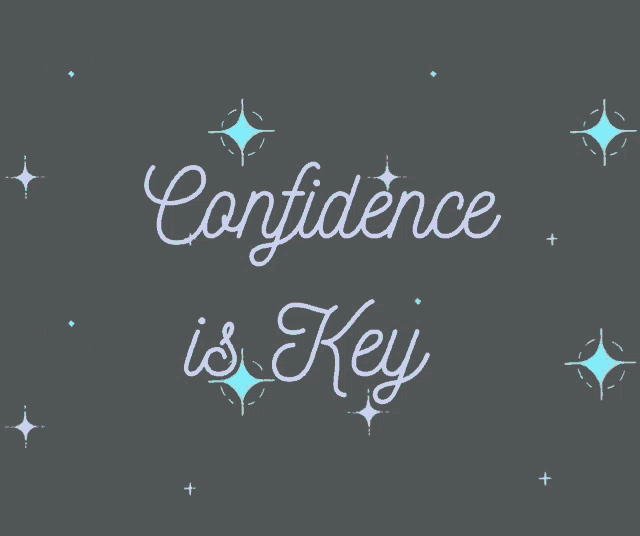 Confidence Key GIF - Confidence Key Quotes GIFs