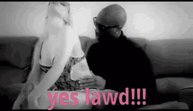 a black and white photo of a man and a woman with the words yes lawd written on the bottom