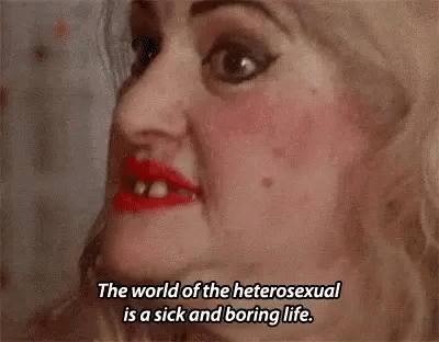 The World Of The Heterosexuals A Sick And Boring Life GIF - The World Of The Heterosexuals A Sick And Boring Life GIFs