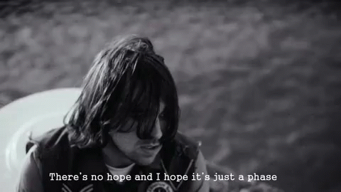 There'S Not Hope & I Hope It'S Just A Phase GIF - No Hope There Is No Hope Theres No Hope GIFs