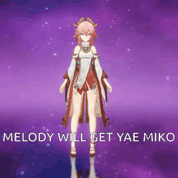 Melody Will Get GIF - Melody Will Get Yae Miko GIFs
