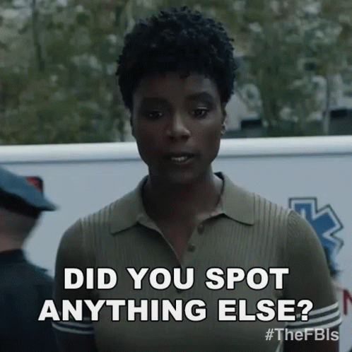 Did You Spot Anything Else Special Agent Tiffany Wallace GIF - Did You Spot Anything Else Special Agent Tiffany Wallace Fbi GIFs