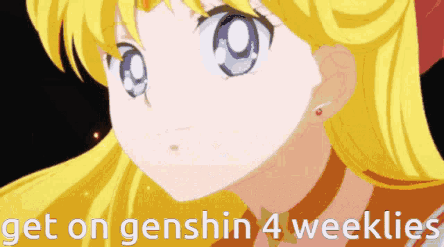a picture of a girl with the words " get on genshin 4 weekly "