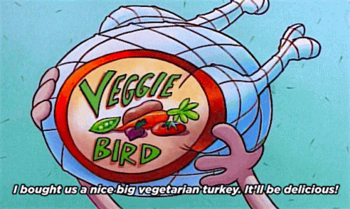 Veggie Vegan GIF - Veggie Vegan Thanksgiving GIFs