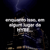 a picture of a skyscraper with the words enquanto isso em algum jugar da hybe