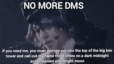 a picture of a woman with the words no more dms on it