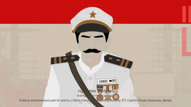 an advertisement for luna 's partylist shows a man in military uniform