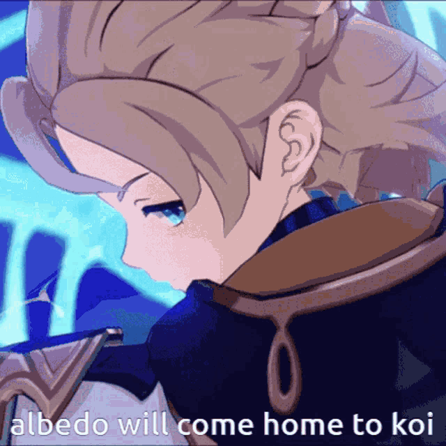 a cartoon character with the words albedo will come home to koi below him