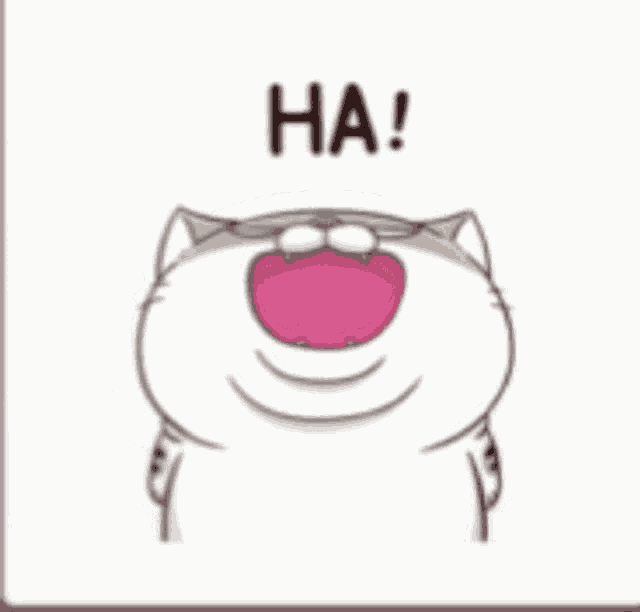 a cartoon cat with its mouth open and the word ha written on it
