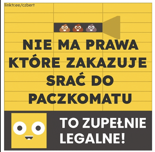 a yellow sign that says nie ma prawa ktore zakazuje srac do paczkomatu