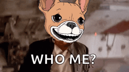 a man in a suit has a dog face on his head and the words who me below it