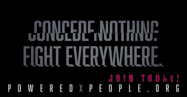 a black background with the words " concede nothing fight everywhere "