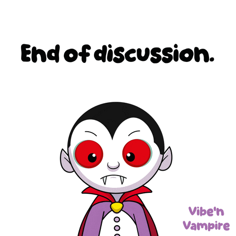 a cartoon vampire is holding a microphone with the words end of discussion above him