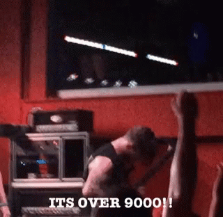 Its Over9000 Metal GIF - Its Over9000 Metal GIFs