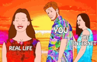 a cartoon shows a man and a woman standing next to each other and the words real life and you the internet