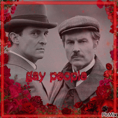 two men standing next to each other with the words gay people written in red letters