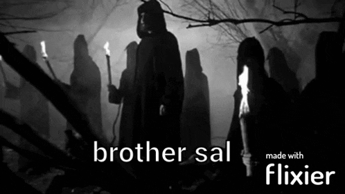 a black and white photo of a group of people with the words brother sal made with flixier at the bottom