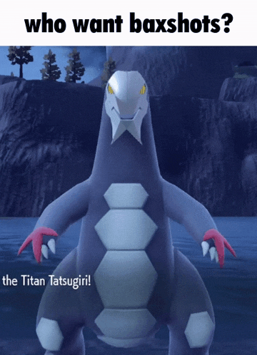 a picture of a pokemon with the words who want baxshots below it