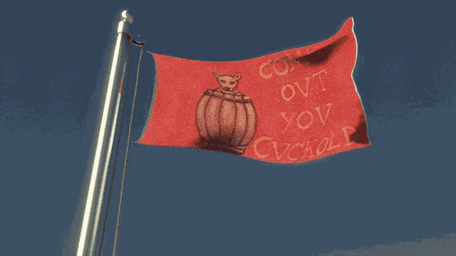 a red flag that says come ovt you ovkolp