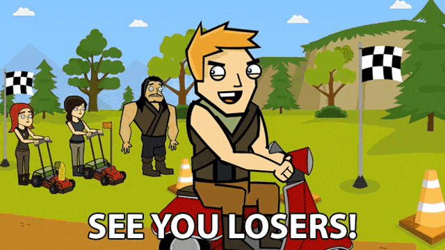 a cartoon of a man riding a motorcycle with the words " see you losers " on the bottom