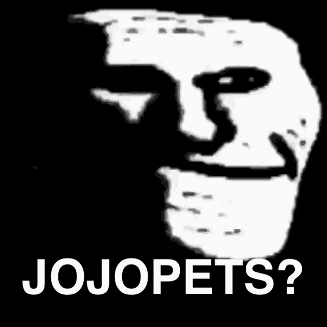 a black and white image of a troll face with the words jojopets written below it