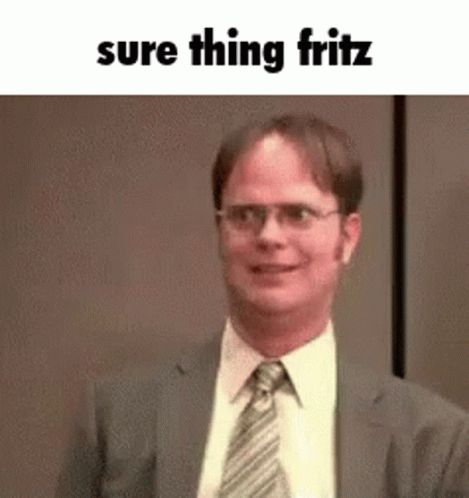 Sure Thing Fritz Sure GIF