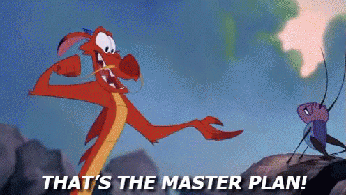 That'S The Master Plan! - Mulan GIF - Mulan Disney Mushu GIFs