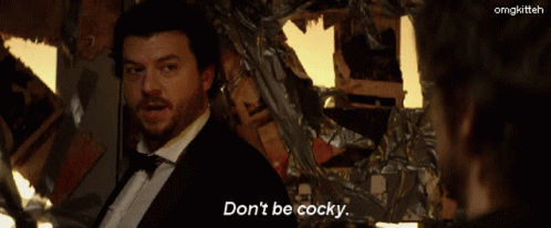 This Is The End Danny Mcbride GIF - This Is The End Danny Mcbride Dont Be Cocky GIFs