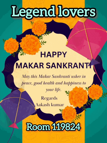 a poster for legend lovers happy makar sankranti room 119824
