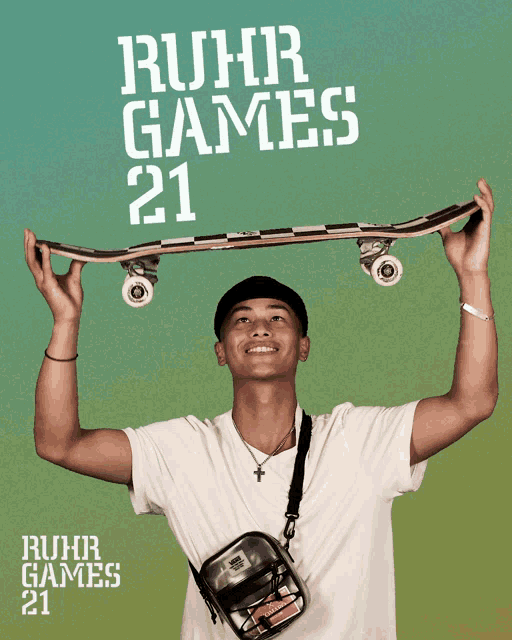 a man is holding a skateboard over his head and the words ruhr games 21 are behind him