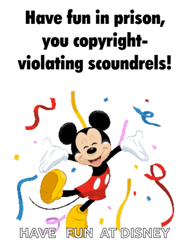 a picture of mickey mouse with the caption have fun in prison