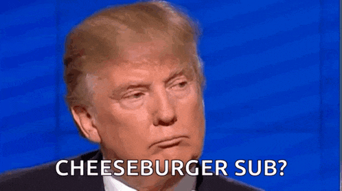 donald trump is talking about a cheeseburger sub on a blue screen .