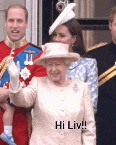 queen elizabeth ii waving in front of a group of people with the caption hi liv !