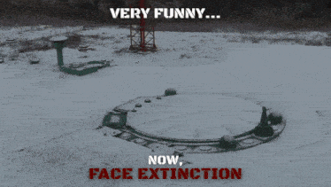 a very funny now face extinction poster with a rocket