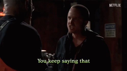 You Keep Saying That Its Bullshit Every Time GIF - You Keep Saying That Its Bullshit Every Time Liar GIFs