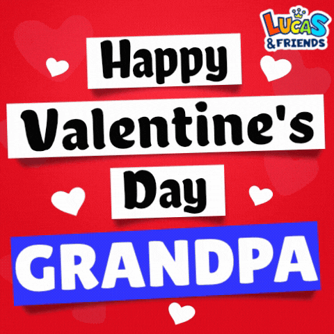 a lucas and friends valentine 's day greeting card for grandpa