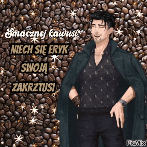 a man standing in front of a pile of coffee beans with a caption that says smacznej kawusi