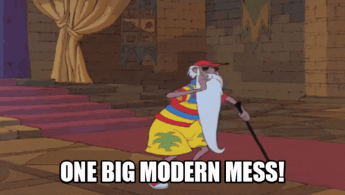 a cartoon of an old man with a cane and the words one big modern mess