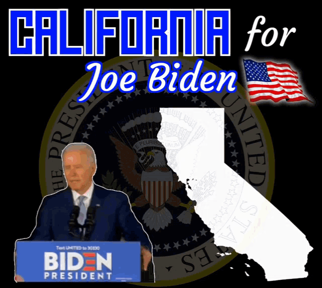 a poster for joe biden with a map of california in the background