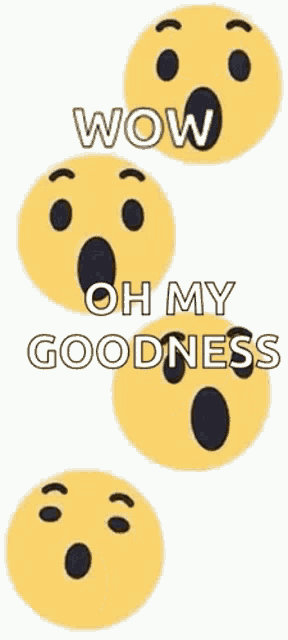 four surprised faces are stacked on top of each other with the words wow oh my goodness below them
