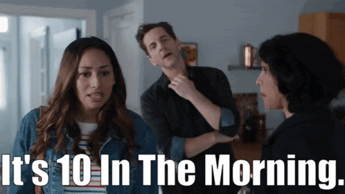 a man and a woman are standing next to each other with the words " it 's 10 in the morning " above them